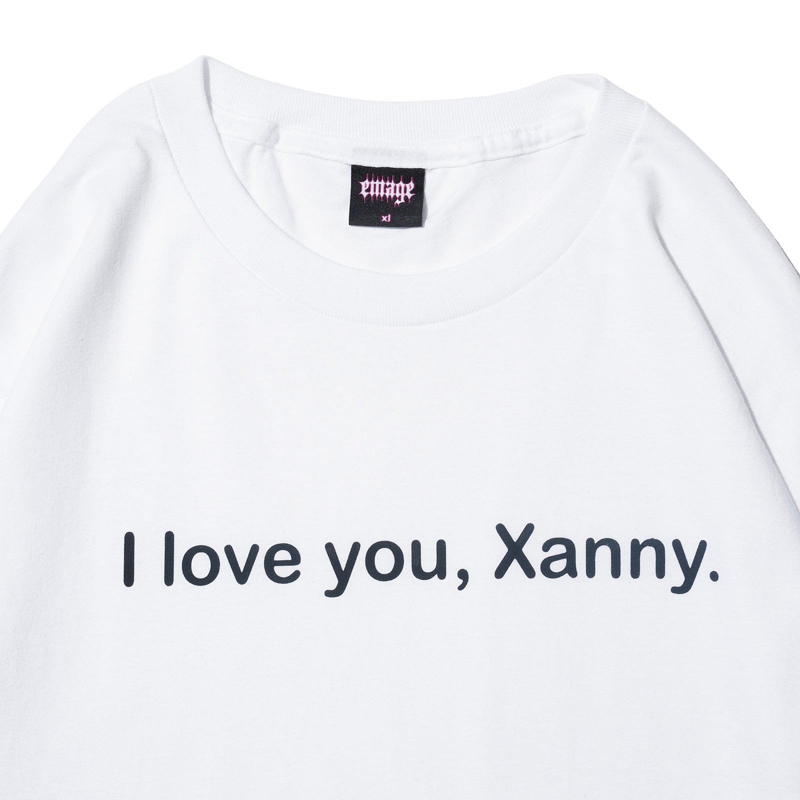 I LOVE YOU, XANNY. TEE (White)