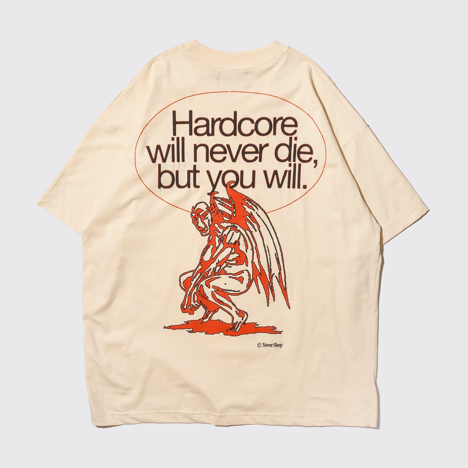 HARDCORE WILL NEVER DIE TEE